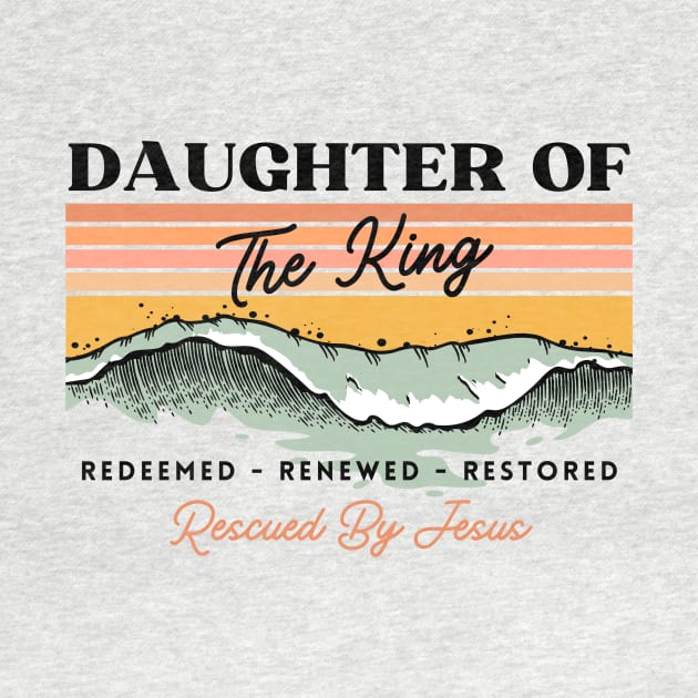 Daughter Of The King - Boho Vintage Retro Christian Design by Heavenly Heritage